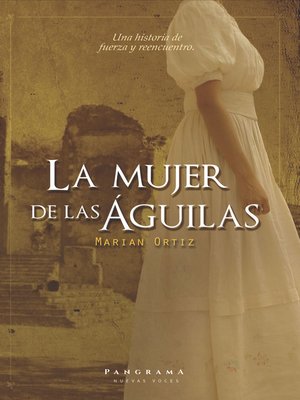 cover image of La mujer de las águilas